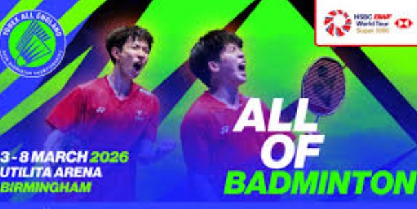 Jadwal Lengkap All England Open 2026 Pekan Ini Terbaru